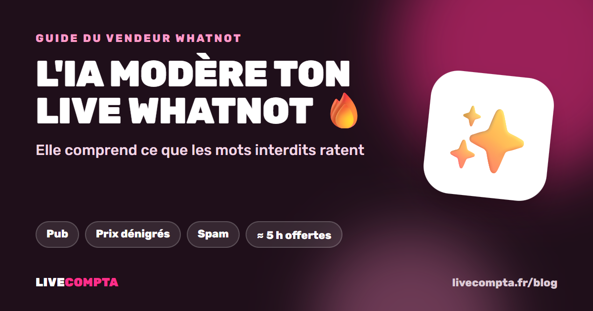 L'IA dans la gestion de tes lives Whatnot 🔥